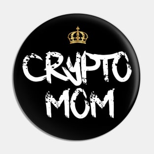 Crypto Mom Pin