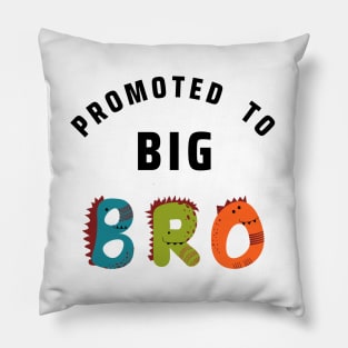 Promoted to Big Bro Pillow