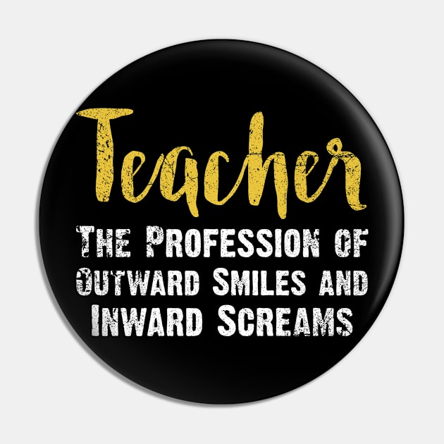 Teacher Life Saying Pin by MintaApparel