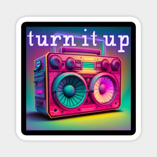 Turn It Up Magnet