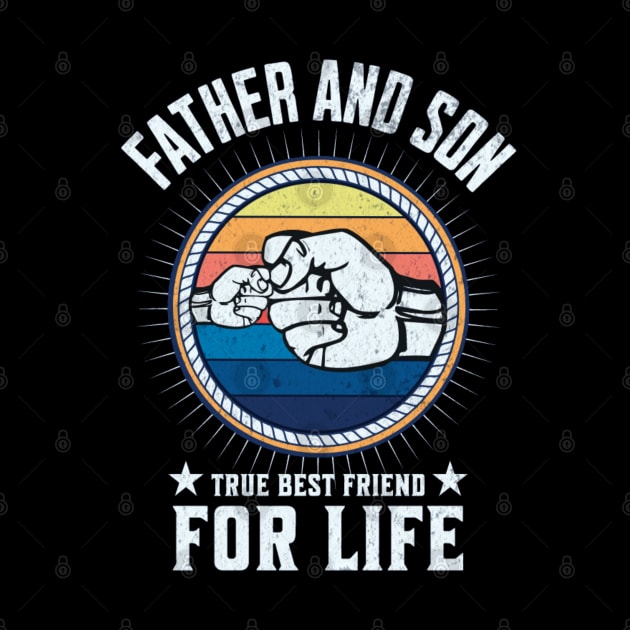 Father and Son True Best Friend for Life by Helen Morgan