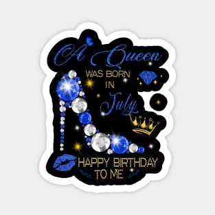July Queen Birthday Magnet