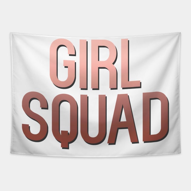 Girl Squad Tapestry by NotoriousMedia