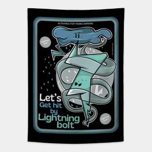 Let's get hit by lightning bolt Tapestry