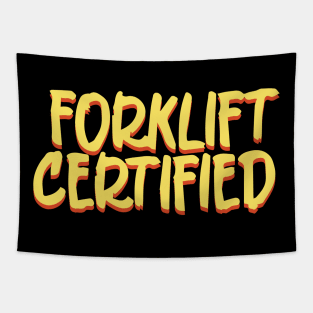 Forklift Certified Meme Tapestry