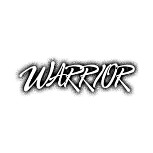 Warrior (White Text) T-Shirt