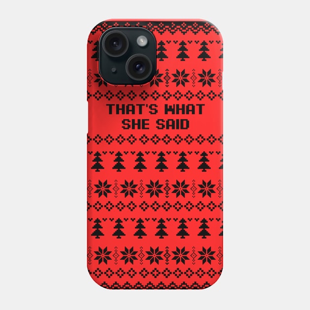 Ugly Sweater Phone Case by WildSloths