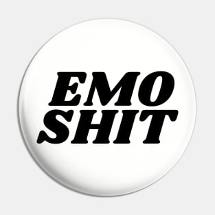 Emo Shit Pin