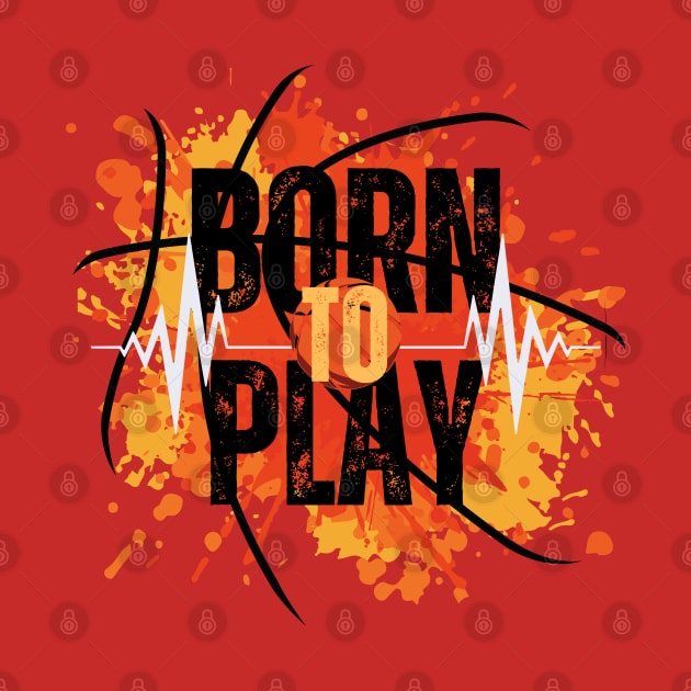 Born to play by TKM Studios