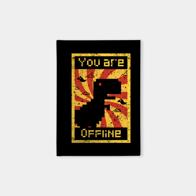 You are offline
