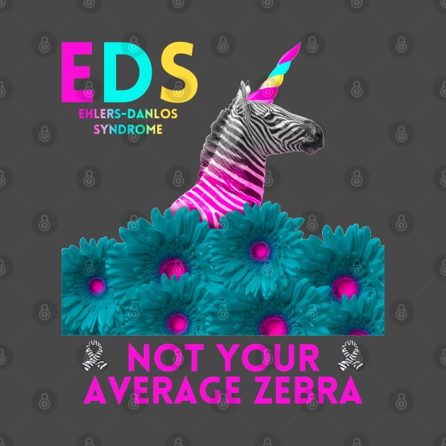 EDS Not Your Average Zebra - Eds Awareness - T-Shirt | TeePublic