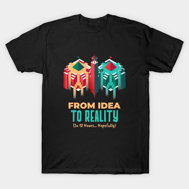 From Idea to Reality (In 12 Hours… Hopefully) 3D Printer Designs T-Shirt by Lamount Tees