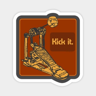 Kick it - Bass Drum Foot Pedal Magnet