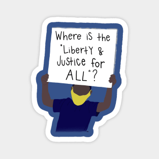 Liberty and justice Magnet