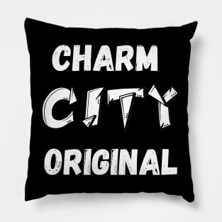 CHARM CITY ORIGINAL SET DESIGN Pillow