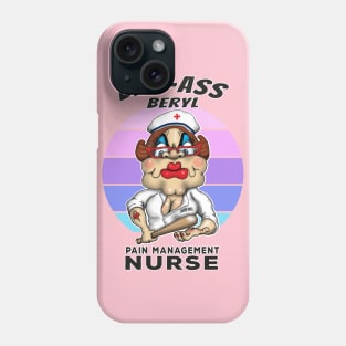 Pain Management Nurse Funny Nursing Design Phone Case