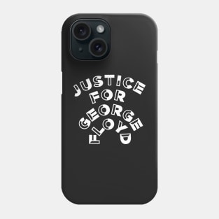 Justice for George Floyd Phone Case