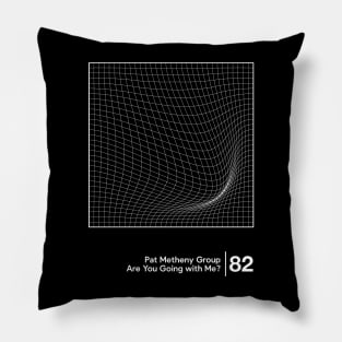 Pat Metheny Group - Minimalist Graphic Artwork Fan Design Pillow