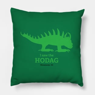 I Saw the Hodag Rhinelander Wisconsin Silo Souvenir Pillow