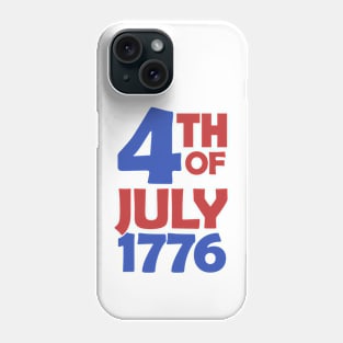 4 July 1776 Phone Case