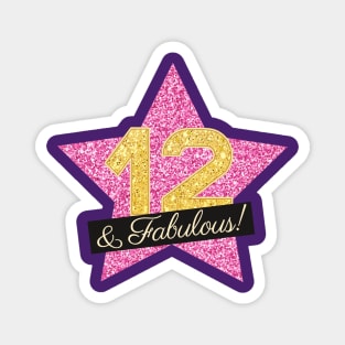 12th Birthday Gifts Women Fabulous - Pink Gold Magnet