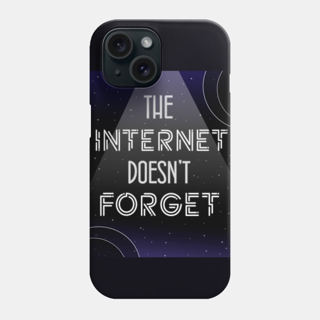 The internet doesn't forget Phone Case by Perdi as canetas