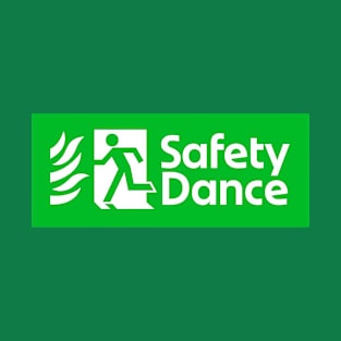 SAFETY DANCE T-Shirt