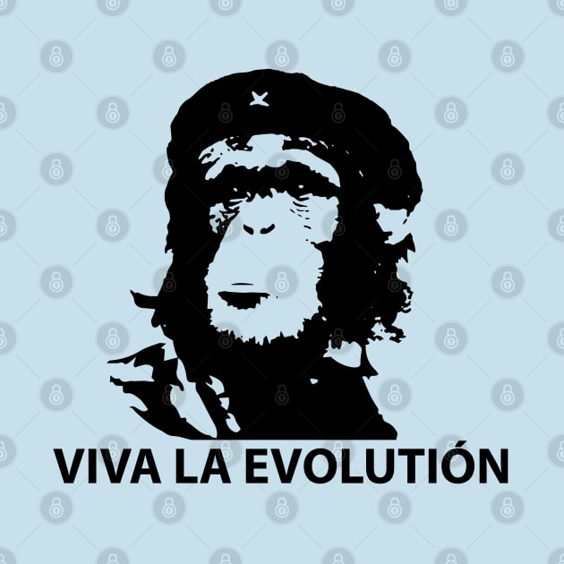 Viva La Evolution T-Shirt by gpavey