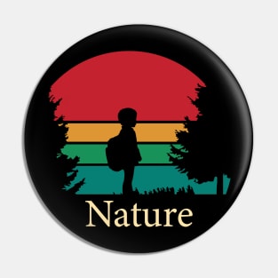 I love nature Pin