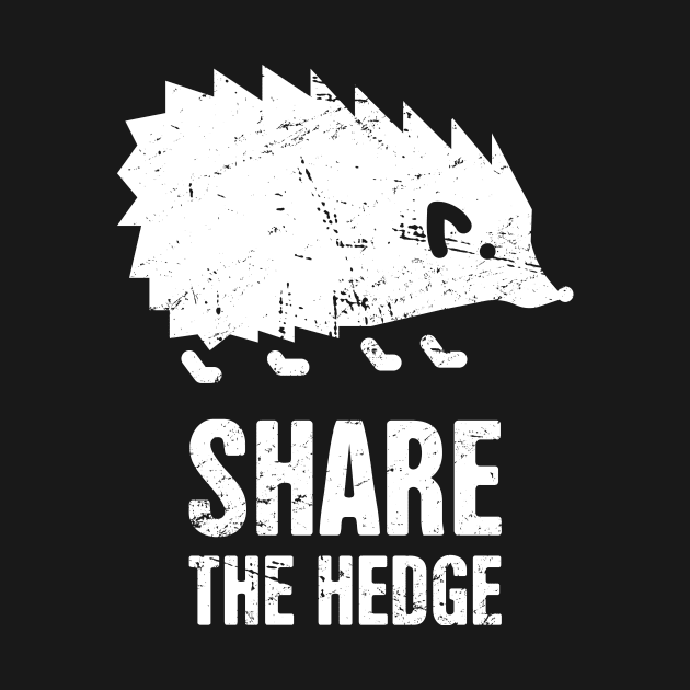 Share The Hedge | Funy Hedgehog by MeatMan