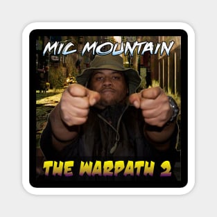 The Warpath 2 Magnet