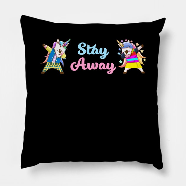 Unicorn Dabbing Stay Away Sign Pillow by Golden Eagle Design Studio