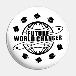 Future World Changer, Graduation Pin