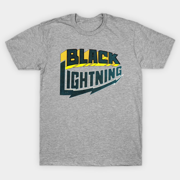 Black Lightning Black Lightning TShirt TeePublic