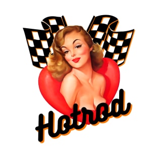 Hotrod Sexy Pin-up Girl and checkered flags T-Shirt