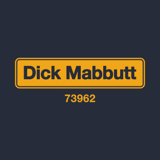 Dick Mabbutt T-Shirt