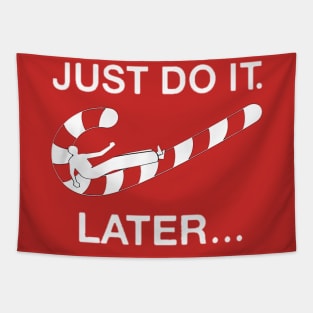 Just Do it Later - Christmas cane candy Tapestry