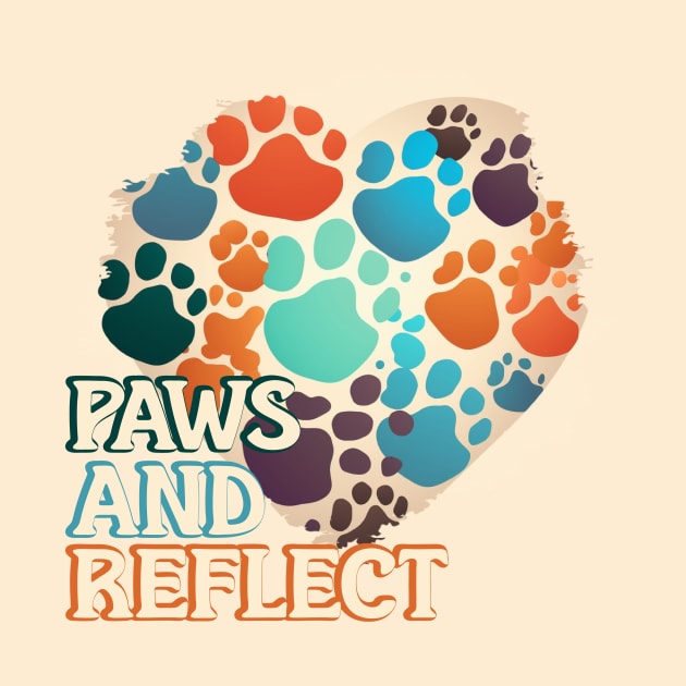 Paws and Reflect by Pixy Official