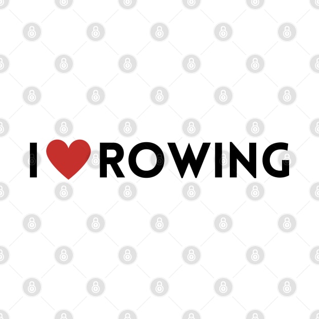 I love rowing by RowingParadise