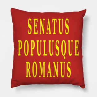 Senatus Populusque Romanus Pillow