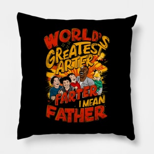 Worlds Best Farter I Mean Father Funny Fathers Day dog Dad Pillow