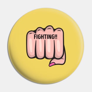 Fighting/Hwaiting Pin