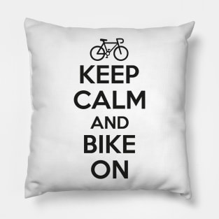 Keep calm and bike on Pillow