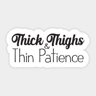 Thick Thighs Stickers for Sale