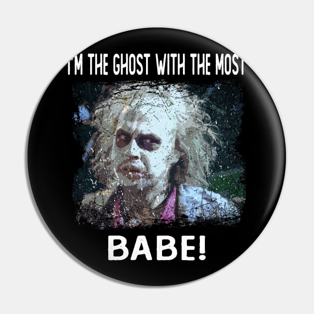 Retro I'm The Ghost With The Most Baby Quotes Pin by Black Demon Bear