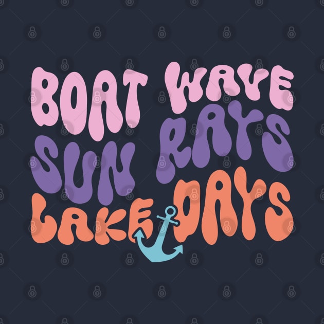 Boat Wave Sun Rays Lake Days by KayBee Gift Shop