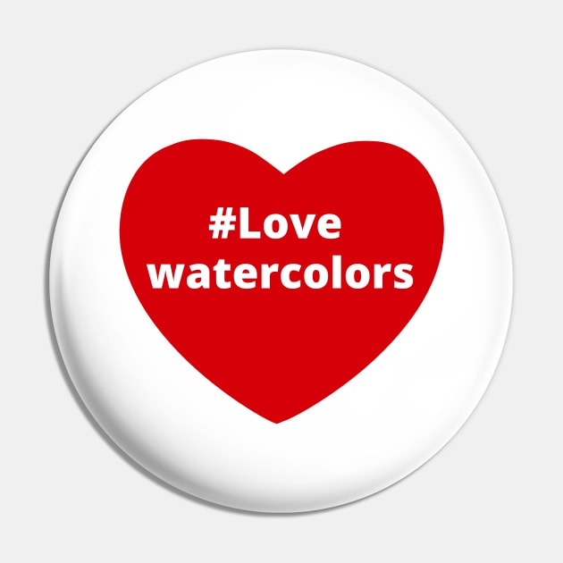 Love Watercolors - Hashtag Heart Pin by support4love
