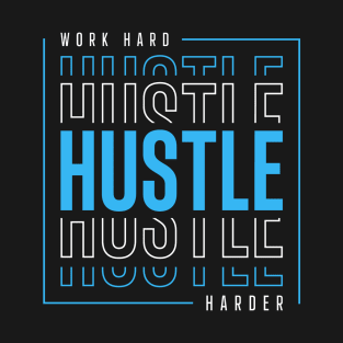 Hustle T-Shirt