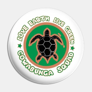 Cowabunga Squad Pin