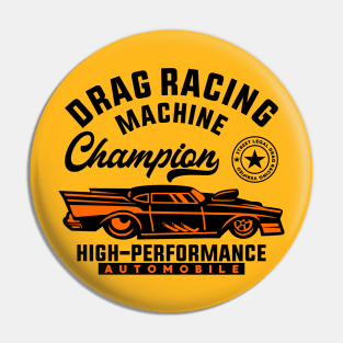 DRAG RACE MACHINE Pin